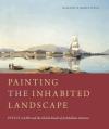 Painting the Inhabited Landscape: Fitz Henry Lane and the Global Reach of Antebellum America